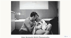 Desktop Screenshot of katekennedybirthphotography.com